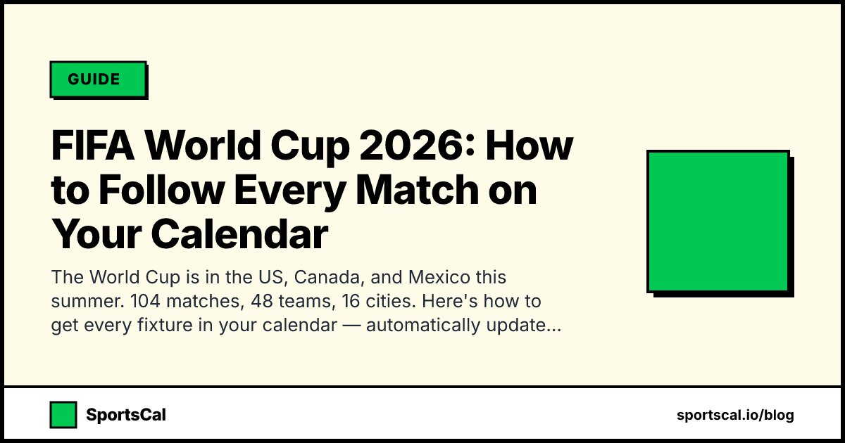 FIFA World Cup 2026: How to Follow Every Match on Your Calendar