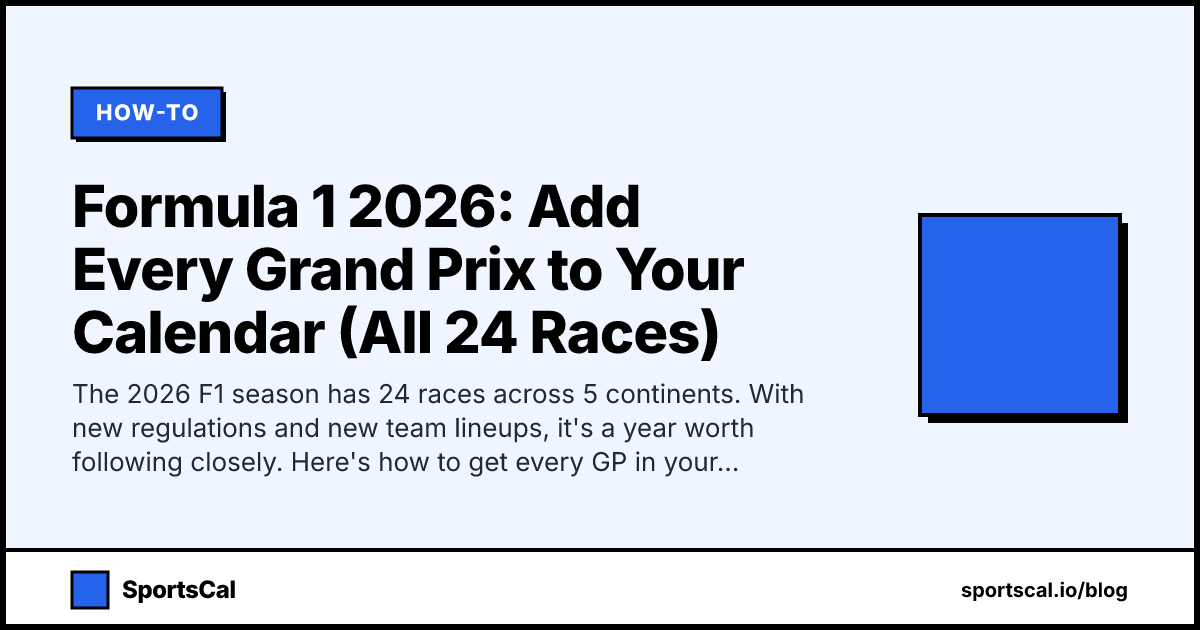 Formula 1 2026: Add Every Grand Prix to Your Calendar (All 24 Races)