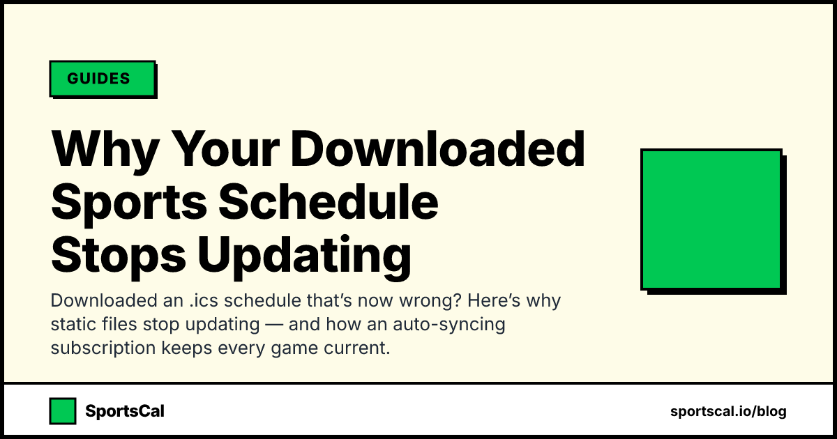 Why Your Downloaded Sports Schedule Stops Updating